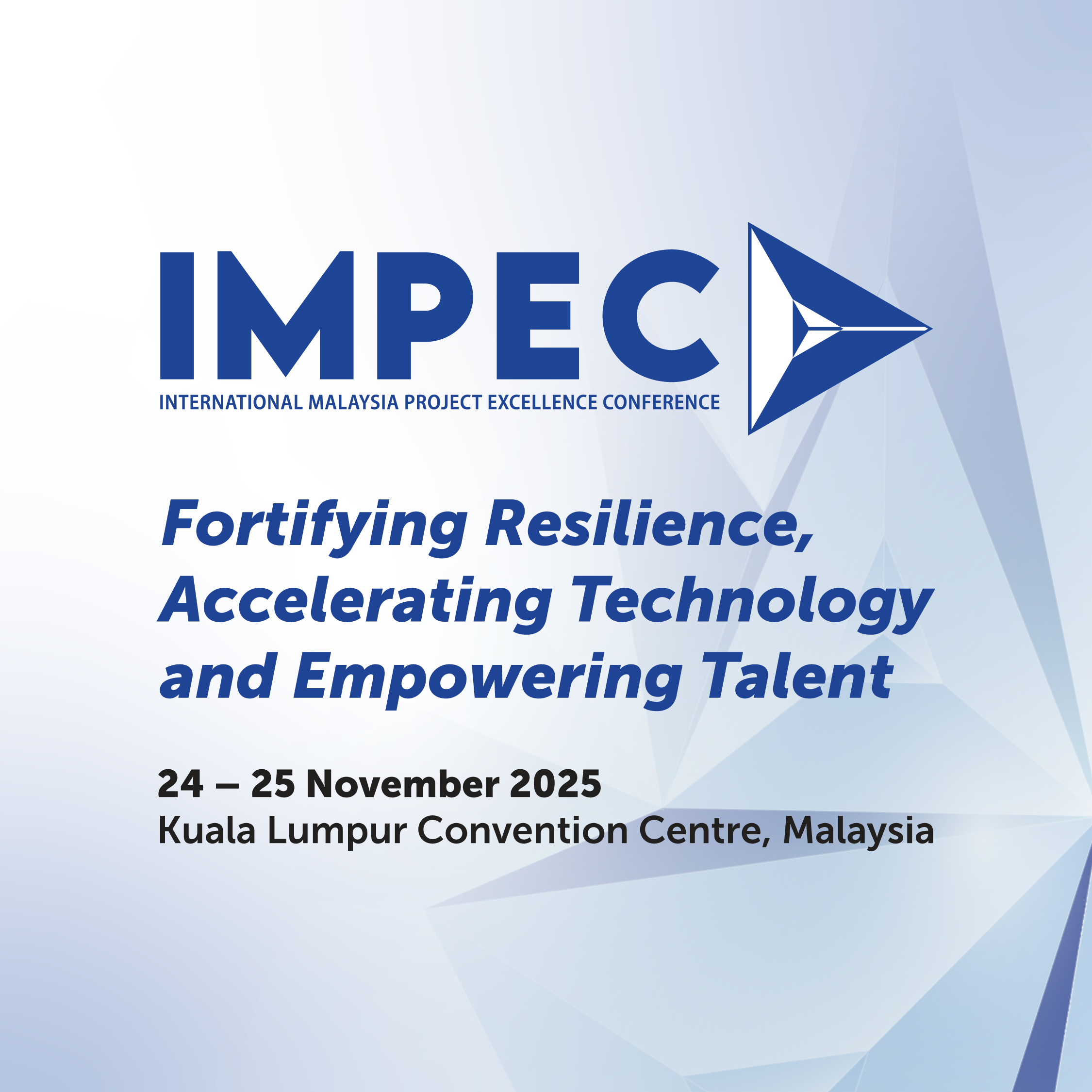 International Malaysia Project Excellence Conference (IMPEC)